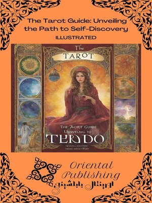 cover image of The Tarot Guide Unveiling the Path to Self-Discovery